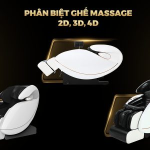 Phân biệt ghế massage 2D 3D 4D